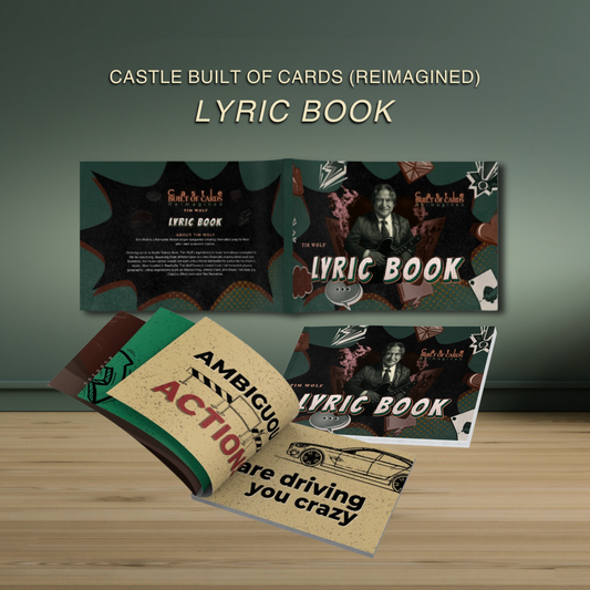Lyric Book - "Castle Built of Cards Reimagined" Themed
