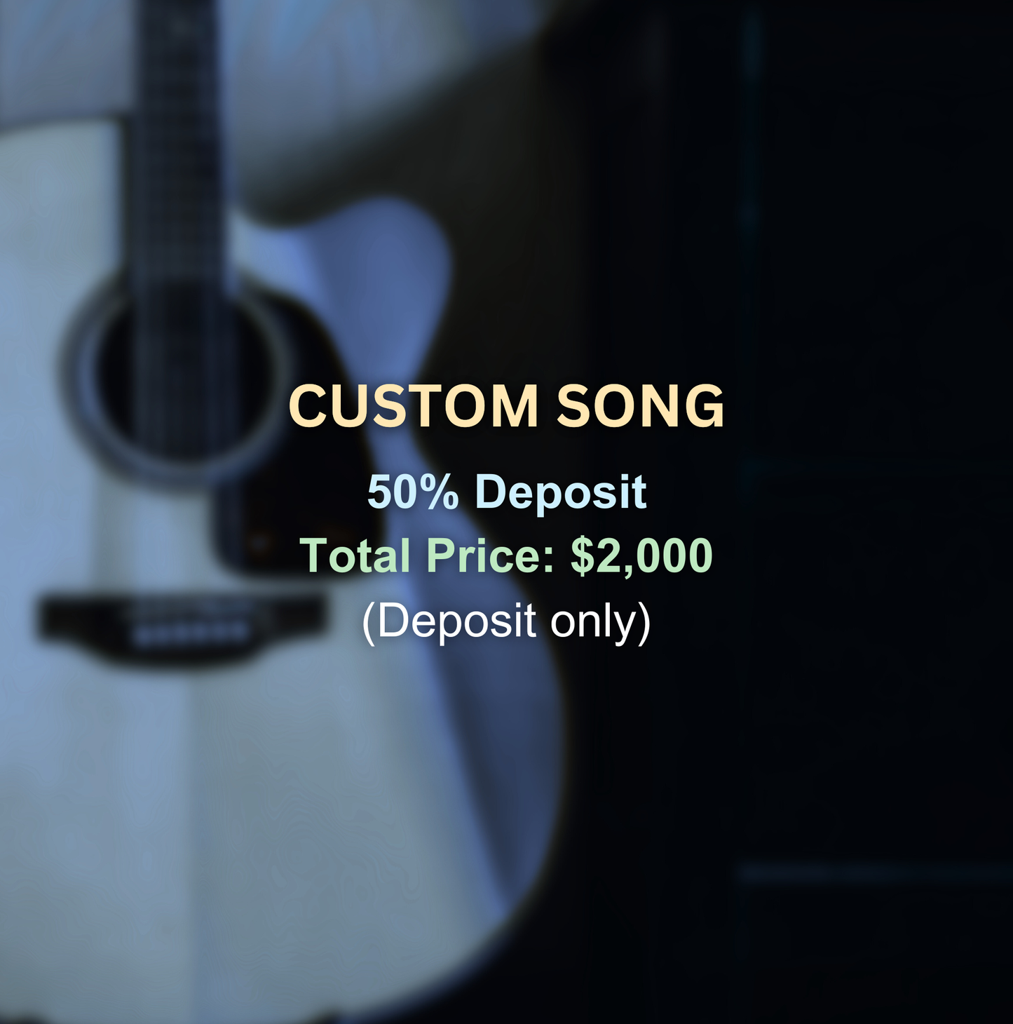 Custom Song - 50% Deposit