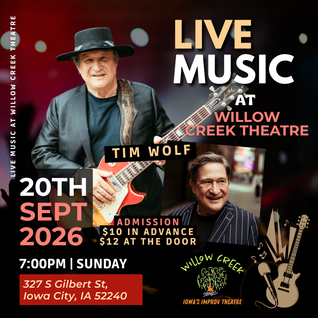 Tim Wolf – Live at Willow Creek Theatre