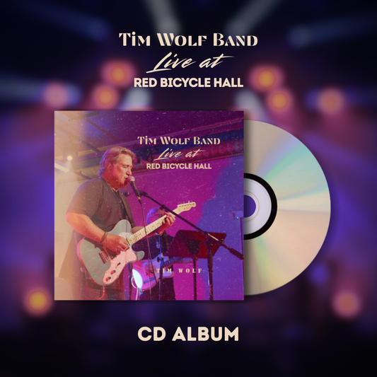 "Tim Wolf Band Live at Red Bicycle Hall" CD Album