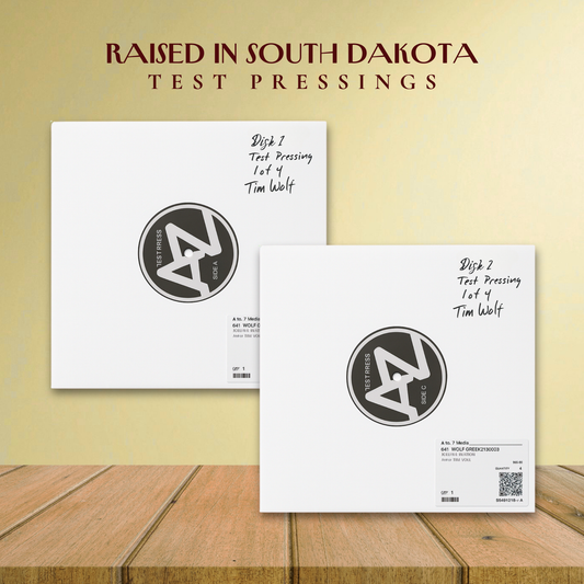 "Raised In South Dakota" Vinyl Test Pressings