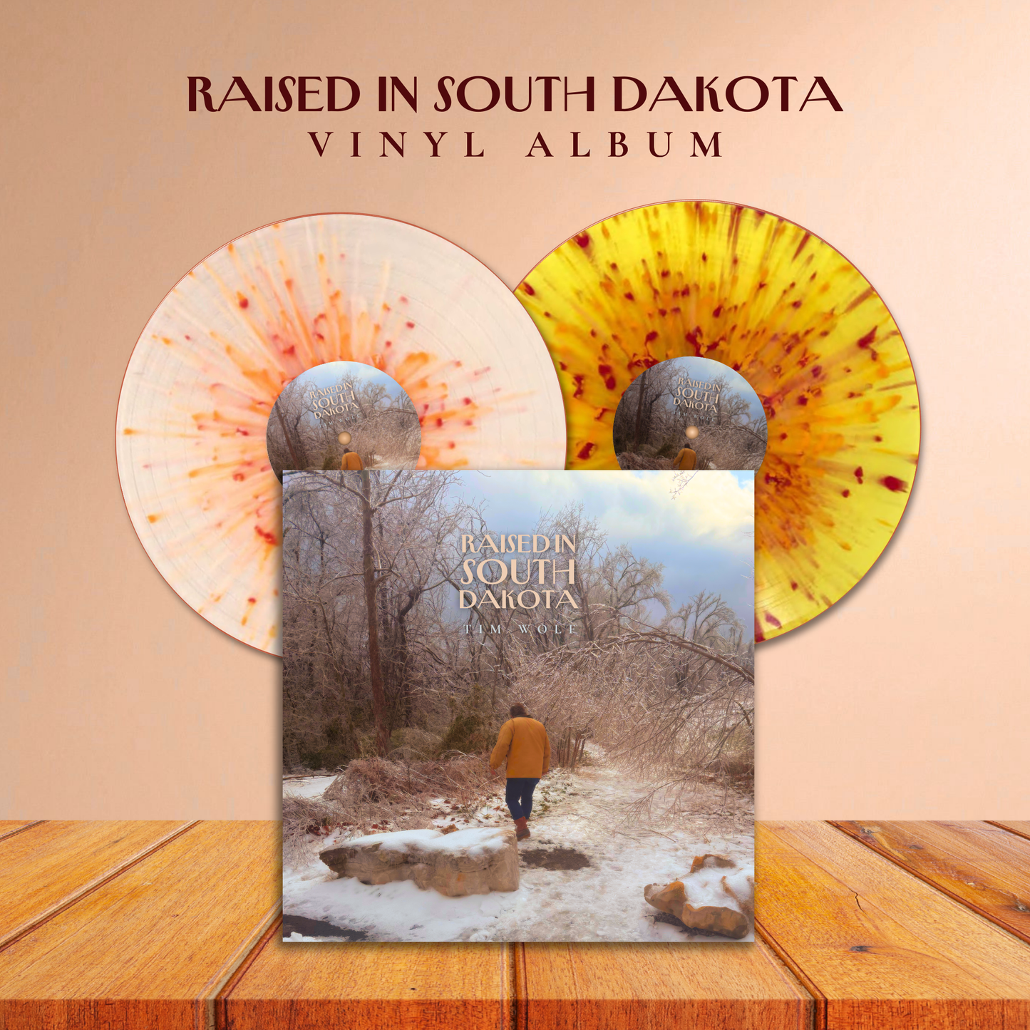 Tim Wolf - “Raised In South Dakota” Double VINYL LP (Presale)