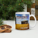 Everything I Learned In Grade School Mug (Tim Wolf Album)